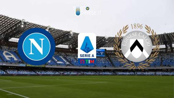 RELIVE Serie A Napoli-Udinese 3-2: non basta la riscossa nel finale ai bianconeri
