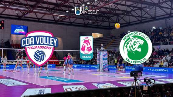 DIRETTA Serie A1 Cda Volley Talmassons Fvg-MegaBox Vallefoglia 1-3: RISULTATO FINALE