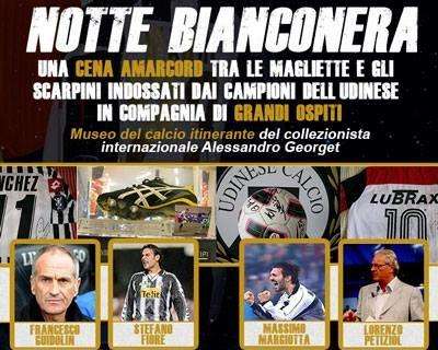 LA NOTTE BIANCONERA: ripercorri la storia dell'Udinese con i grandi personaggi che l'hanno scritta