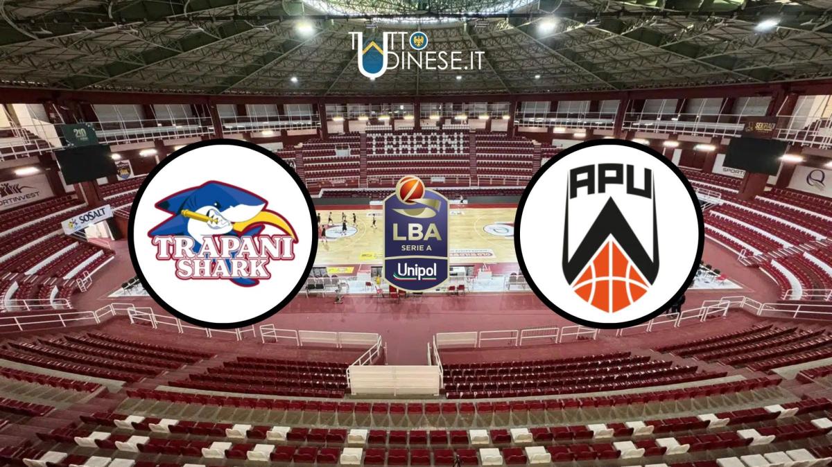 DIRETTA Serie A Trapani Shark-APU Udine 91-73: RISULTATO FINALE