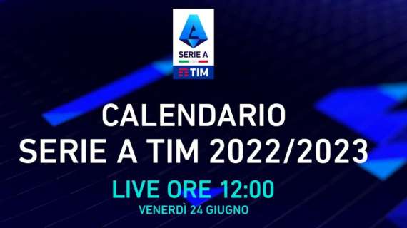 Calendari Serie A 2022/23: il campionato dell'Udinese inizia da San Siro! Debutto con i campioni d'Italia del Milan
