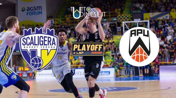 RELIVE - Playoff Finale A2 Scaligera Verona- APU OWW Udine, 83-57: finita, bianconeri schiantati