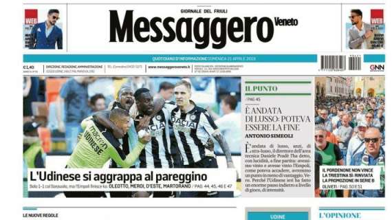 Messaggero Veneto: "L'Udinese si aggrappa al pareggino"