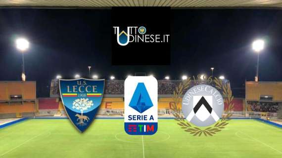 RELIVE SERIE A - Lecce-Udinese (0-1), finita, i bianconeri ottengono tre punti pesantissimi!