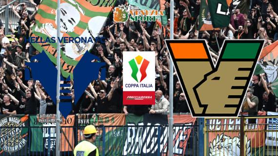 DIRETTA COPPA ITALIA, Verona-Venezia: via alle ore 18:30
