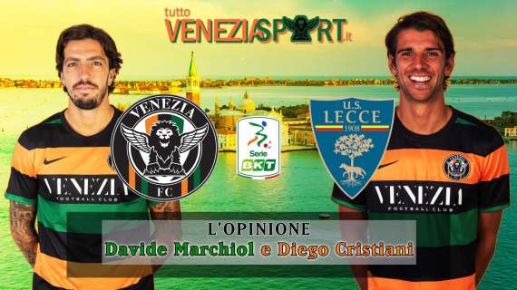 L'Opinione (Venezia-Lecce 2-3) - Belli, ma perdere così fa male. In certi punti si può crescere