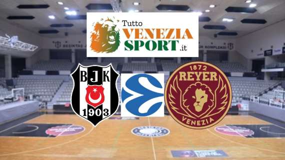 RELIVE Eurocup Besiktas-Reyer Venezia (74-68) Venezia perde in volata contro il Besiktas