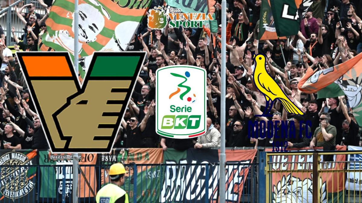 DIRETTA SERIE B, Venezia-Modena: via alle ore 20:00