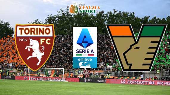 DIRETTA SERIE A, Torino-Venezia (1-1): finita, a Kike Perez risponde Vlasic su rigore