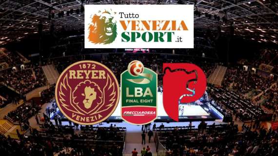 RELIVE Coppa Italia Reyer-Pistoia (86-71) Venezia batte Pistoia e vola in semifinale dove l'attende Milano.