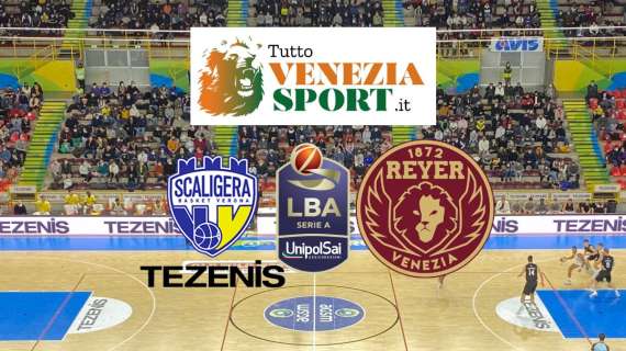 RELIVE LBA Scaligera Verona-Reyer Venezia (92-95) Dopo un overtime Venezia ottiene una vittoria fondamentale contro Verona