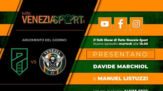 Il Talk Show di Tutto Venezia Sport! - Ep. 17, St. 02