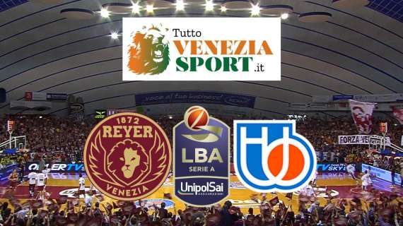 RELIVE LBA Reyer Venezia-Universo Treviso (107-73) La Reyer schianta Treviso e vendica la sconfitta del derby d'andata.