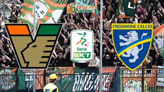 DIRETTA SERIE B, Venezia-Frosinone: le formazioni ufficiali