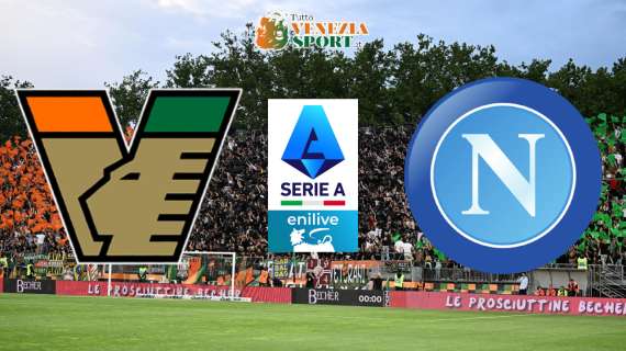 DIRETTA SERIE A, Venezia-Napoli 0-0: intervallo, salvataggi sulla linea per Rrahmani e Radu