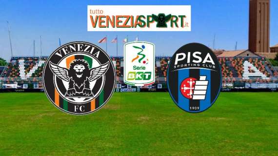 RELIVE SERIE B - Venezia-Pisa (1-1), finita, con un miracolo Gori salva il pareggio!