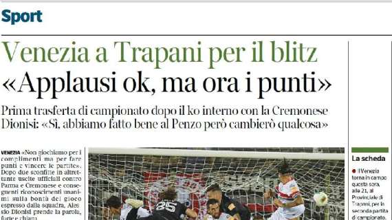 Corriere del Veneto: "Venezia a Trapani per il blitz"