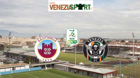 LIVE SERIE B - Cittadella-Venezia (3-2), finita, prima sconfitta per Zenga, i Leoni vengono ribaltati