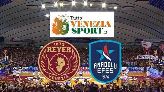 Amichevole Reyer Venezia-Anadolu Efes (85-82) La Reyer si aggiudica l'amichevole di prestigio contro l'Anadolu Efes. Fine del match
