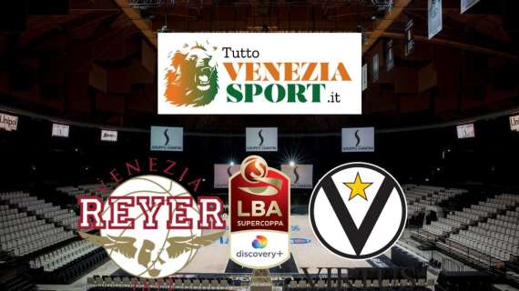RELIVE SUPERCOPPA BASKET Reyer-Virtus Bologna (71-72) Dopo una Semifinale equilibrata la Virtus accede alla Finale