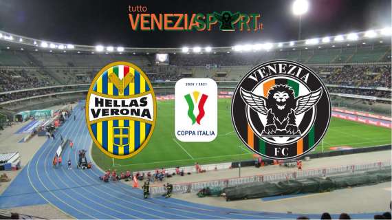RELIVE COPPA ITALIA - Hellas Verona - Venezia (3-3) Un Ottimo Venezia si arrende solo ai rigori (6-4) 