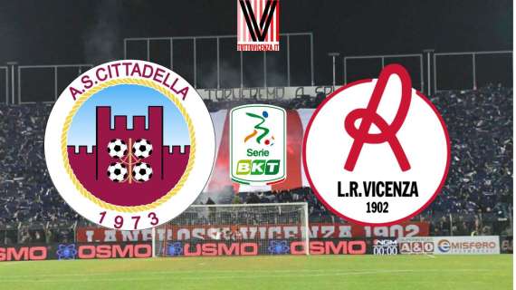 RELIVE SERIE B - Cittadella-Vicenza (1-0) il campionato si apre con una sconfitta 