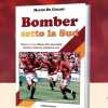 Alle 18:00 la presentazione del libro "Bomber sotto la Sud" di Mauro De Cesare