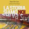 Mezzo secolo di Curva Sud in "La storia siamo noi"