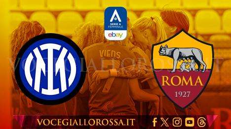 Serie A Femminile - Inter-Roma 1-2 - Troelsgaard regala la vittoria allo scadere