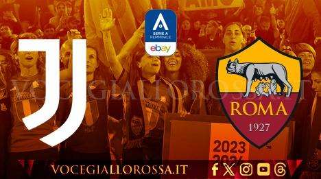 Serie A Femminile - Juventus-Roma - La copertina del match. GRAFICA!