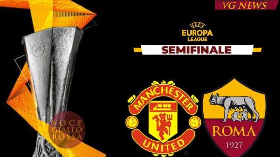 Europa League - Manchester United-Roma in semifinale. GRAFICA!