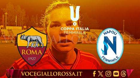 Coppa Italia Femminile - Roma-Napoli - La copertina del match. GRAFICA!