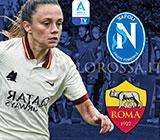 Serie A Femminile - Napoli-Roma - La copertina del match