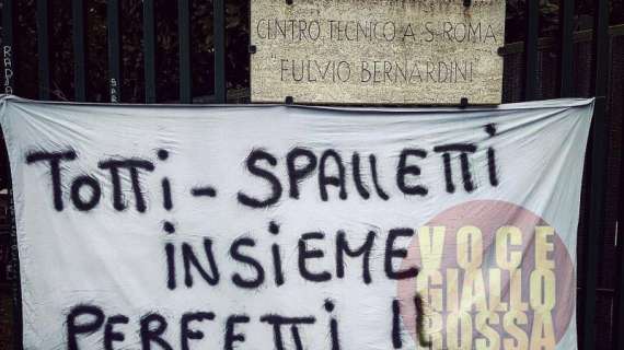 Striscione a Trigoria: "Totti-Spalletti insieme perfetti. Romanamente stupendi". FOTO!