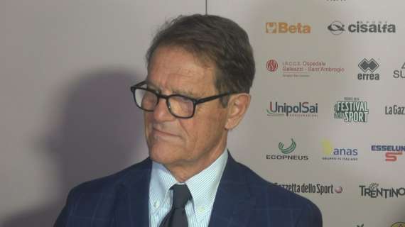 Capello: "La Roma mi ha impressionato. Ora ha un'occasione d'oro"