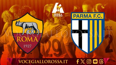 Serie A Women - Roma-Parma - La copertina del match. GRAFICA!