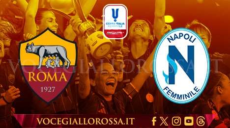 Coppa Italia Femminile - Roma-Napoli - La copertina del match. GRAFICA!