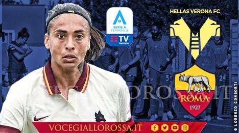 Serie A Femminile - Hellas Verona-Roma - La copertina del match. GRAFICA!