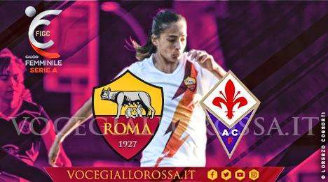 Serie A Femminile - Roma-Fiorentina - La copertina del match. GRAFICA!