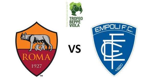 46° TROFEO "BEPPE VIOLA" - AS Roma vs Empoli FC 0-1