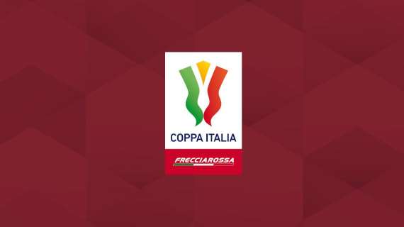 Coppa Italia - Juventus-Inter e Cremonese-Fiorentina le due semifinali