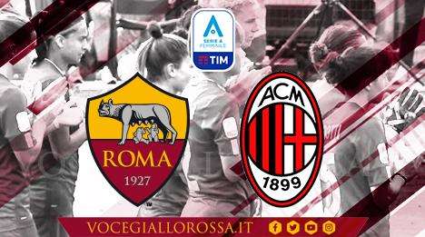 Serie A Femminile - Roma-Milan 2-0 - Le giallorosse dominano per tutti i 90 minuti
