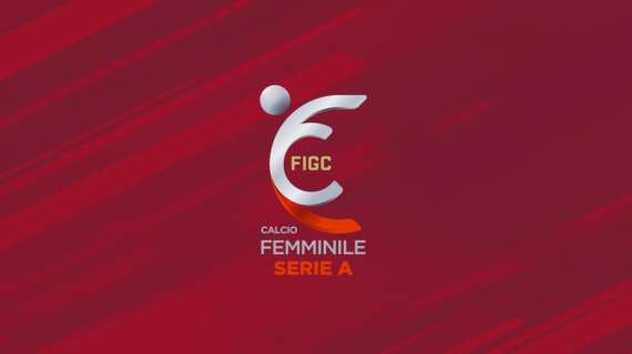 Serie A Femminile - Prima giornata: in testa Juventus, Milan e Fiorentina