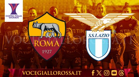 Coppa Italia Femminile - Roma-Lazio - La copertina del match. GRAFICA!