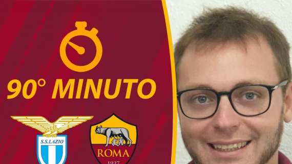 90° minuto - Lazio-Roma, il commento del match: "Importante non aver perso". VIDEO!