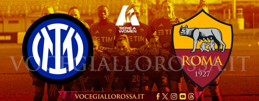 Inter-Roma Femminile - Le copertine del match. GRAFICA!