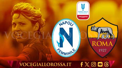 Coppa Italia Femminile - Napoli-Roma - La copertina del match. GRAFICA!