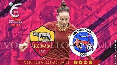 Serie A Femminile - Roma-Orobica - La copertina del match