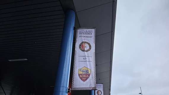 Feyenoord-Roma, cartelloni fuori dallo stadio: "Let's make history". FOTO!