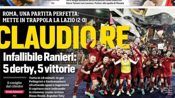 Il Corriere dello Sport sul derby: "Claudio Re"